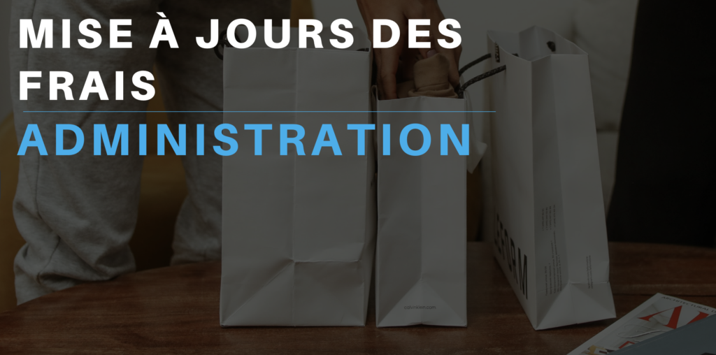Mettre à jour les frais administratifs (dû à un retard)