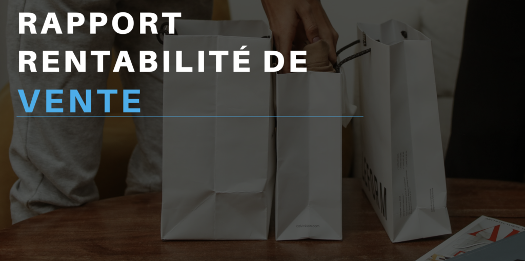 Rapport de rentabilité de vente : Outils visuels pour analyser la rentabilité d&rsquo;une vente