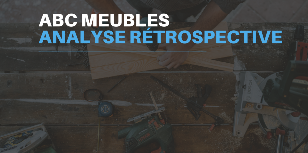 Étape 6 : Analyse rétrospective