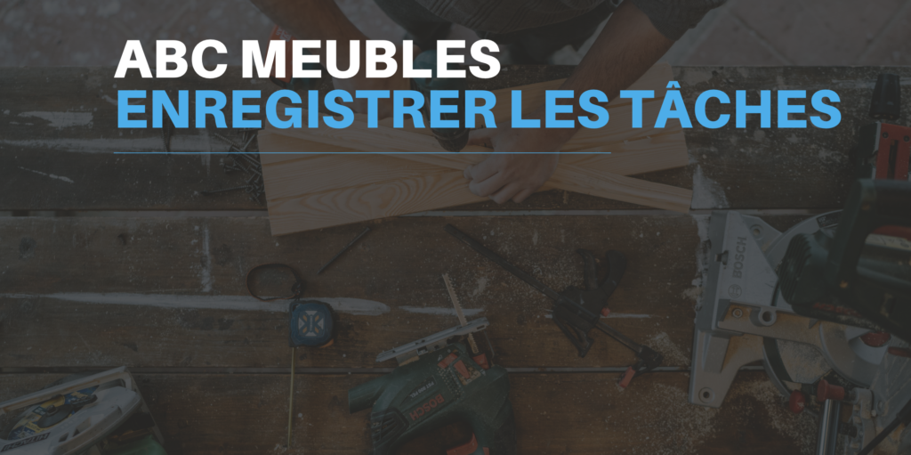 Étape 3 : Enregistrer les tâches du projet dans le logiciel PHPReaction